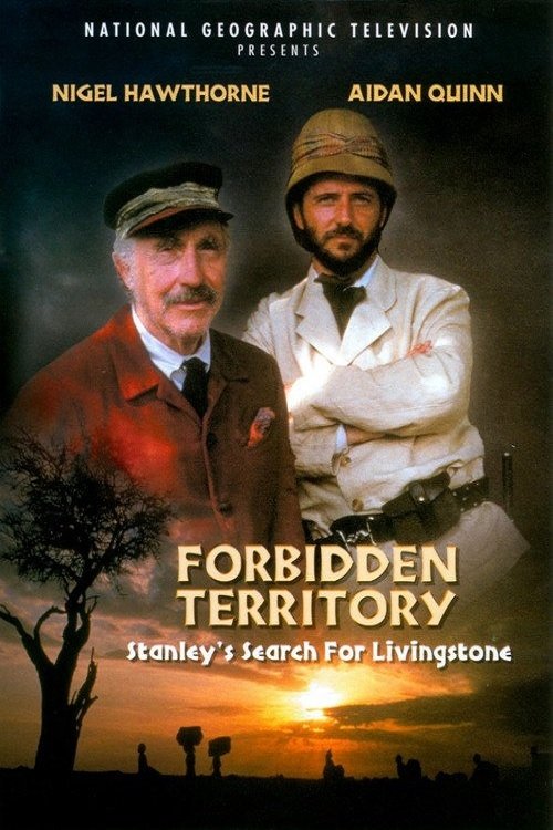 Постер Forbidden Territory: Stanley's Search for Livingstone
